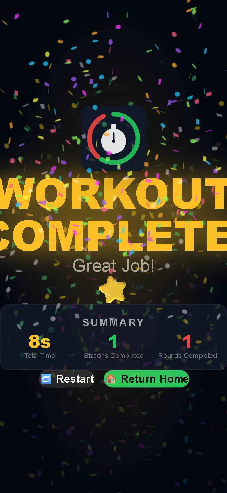 Finish screen with Workout Complete, confetti, a summary of total time, stations and rounds, and Restart and Return Home buttons